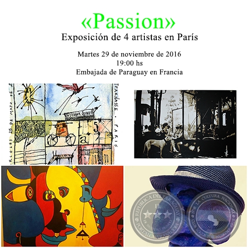«Passion» - Exposición de Vanessa Tio-Groset, Jorge Codas, Guillermo Riquelme y Eléonore Guillemin - Martes 29 de noviembre de 2016